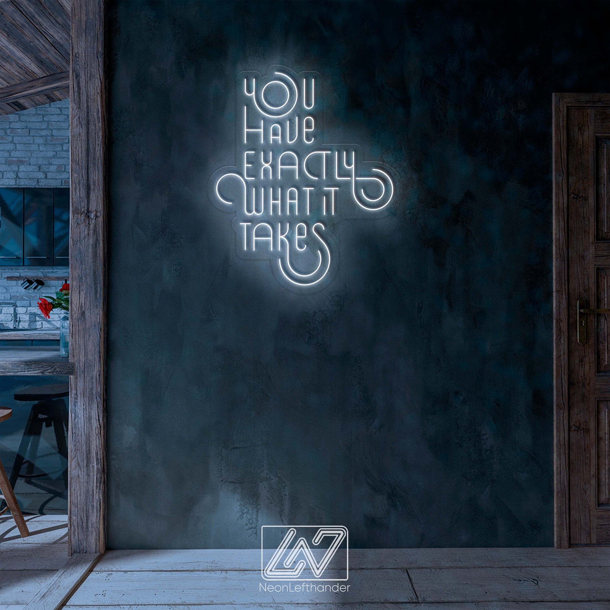 You Have Exactly What It Takes