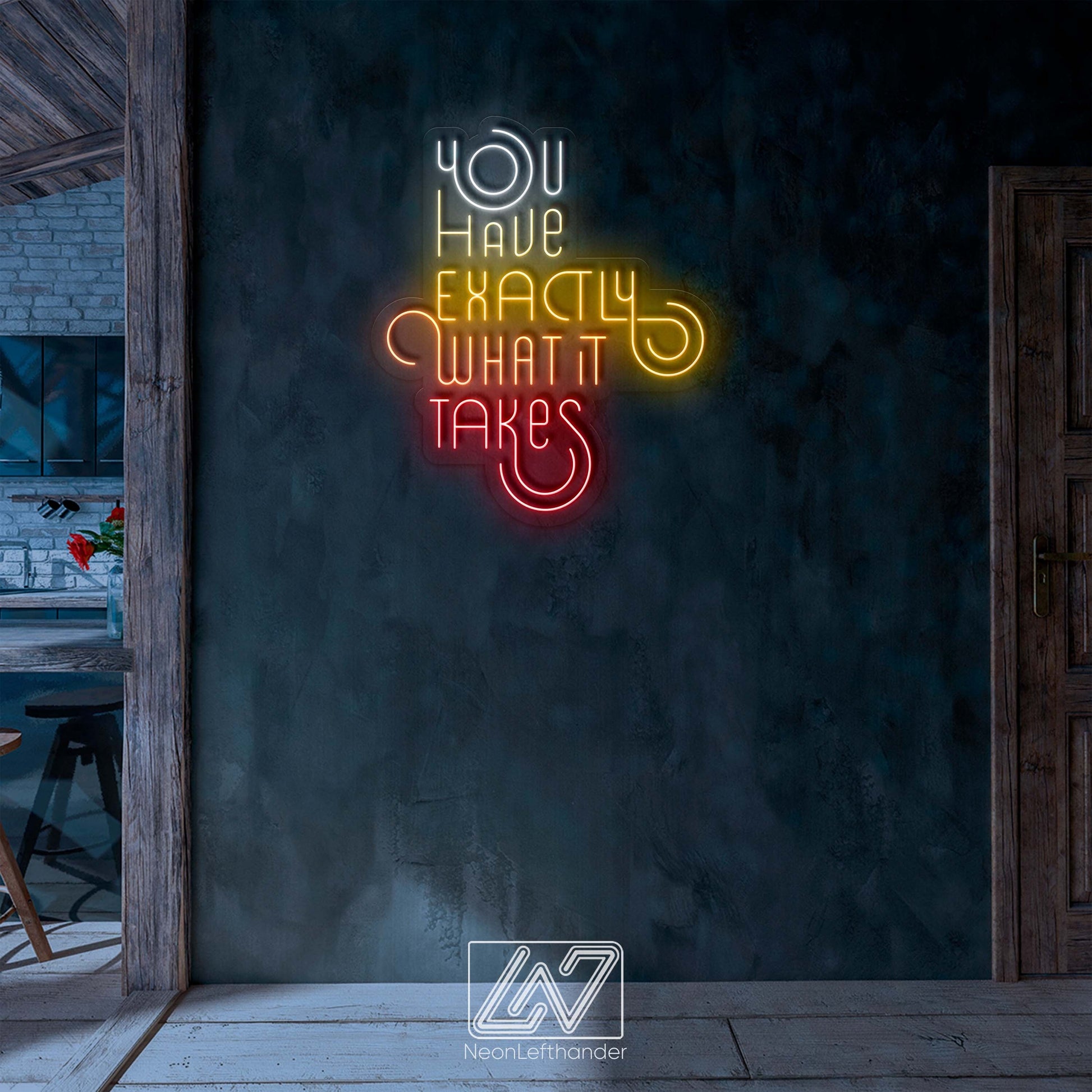 You Have Exactly What It Takes