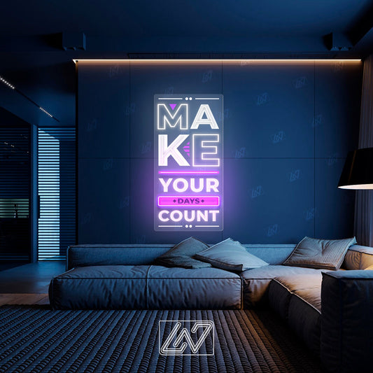 Neon sign reading "Make Your Days Count" in a stylish modern living room.